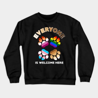 Everyone Is Welcome Here Crewneck Sweatshirt